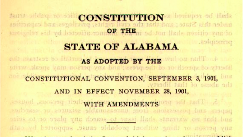 Alabama voters this year have the opportunity to reorganize the state’s Constitution, as well as remove racist language from the document.