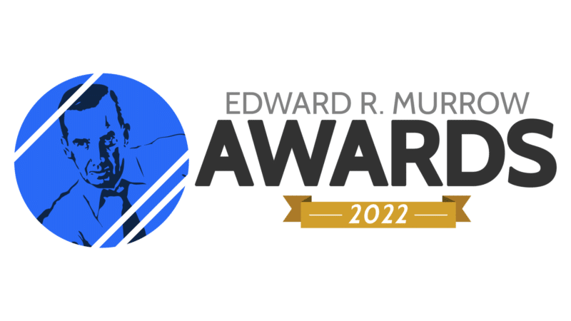 Edward R. Murrow Awards 2022