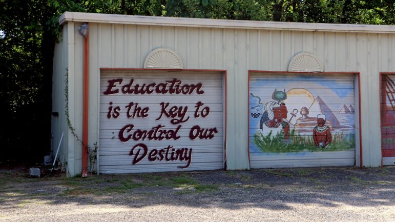 A shed outside Selma’s National Voting Rights Museum and Institute reads “Education is the key to control our destiny."