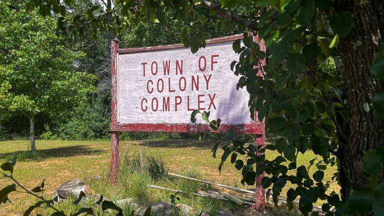Colony, Alabama has a current population of around 300. Residents say to live here is to embrace the simple life.