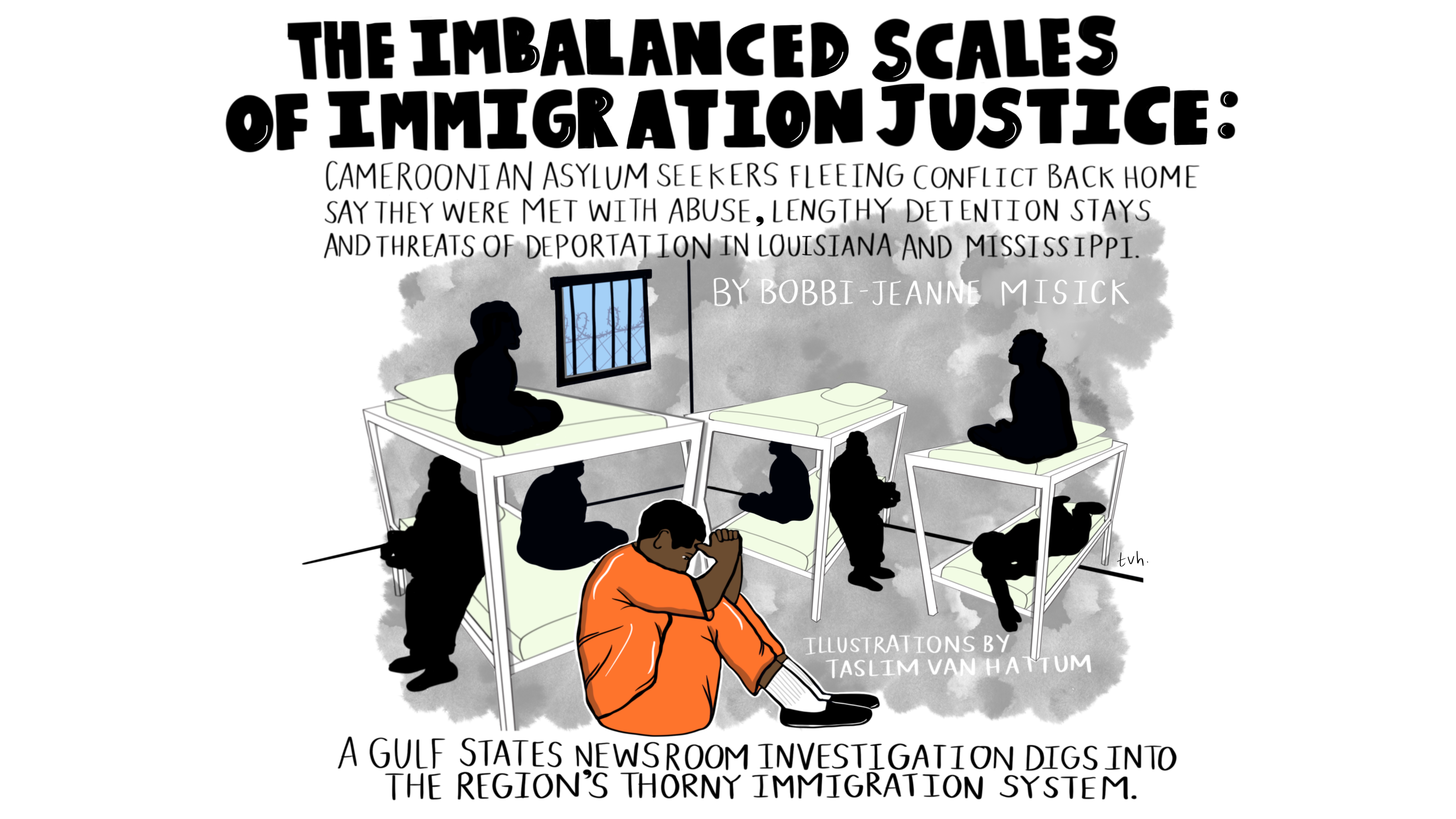 An illustration by Taslim Van Hattum depicts a Cameroonian asylum seeker sitting in a crowded detention cell. Around the image are the headline and description of Bobbi-Jeanne Misick's Type Investigation story.
