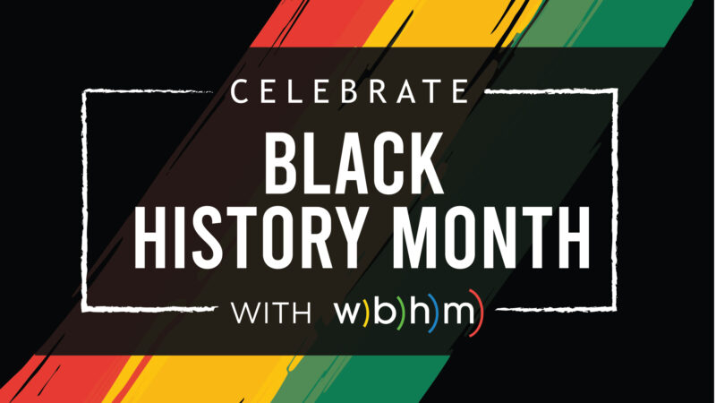 https://wbhm.org/wp-content/uploads/2023/01/Black_History_Month_2023-01-800x450.jpg