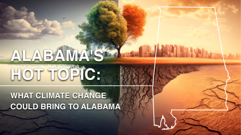 https://wbhm.org/wp-content/uploads/2023/08/Alabamas_Hot_Topic_v4-800x450.jpg