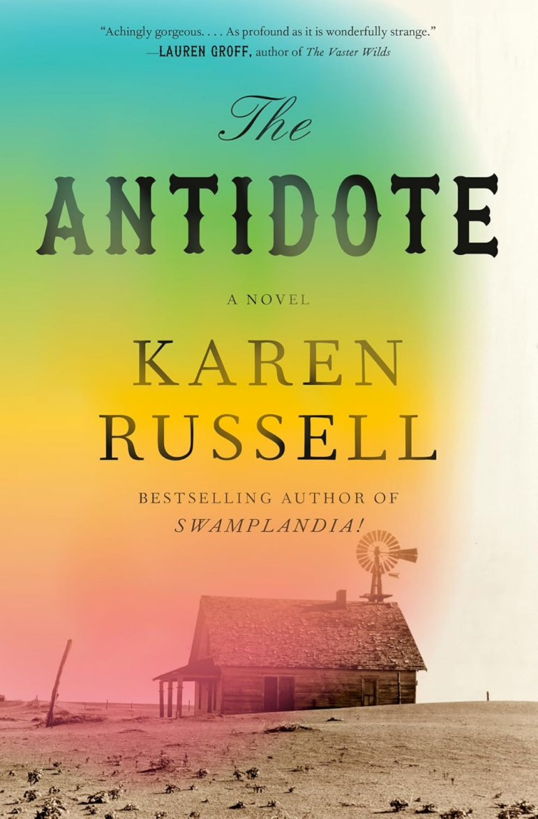 The Antidote, by Karen Russell