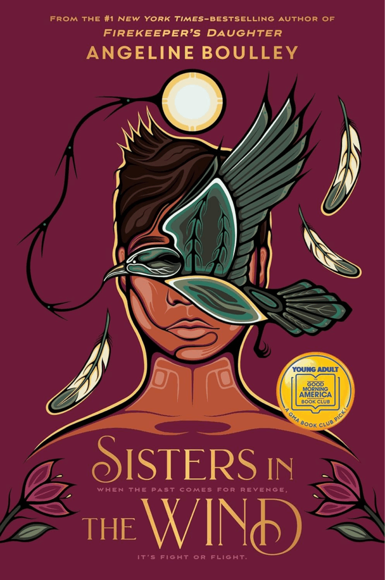 Sisters in the Wind by Angeline Boulley