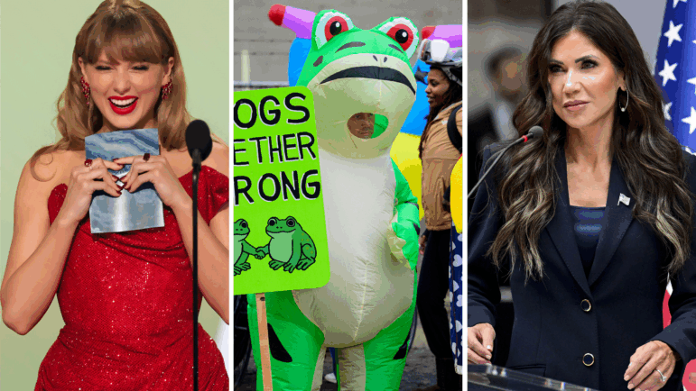 From left: Taylor Swift, Protest Frog, Kristi Noem.