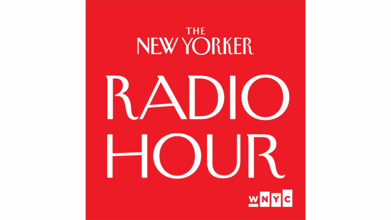 https://wbhm.org/wp-content/uploads/2025/11/New_Yorker_Radio_Hour-800x450.png
