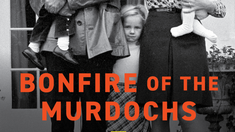 https://wbhm.org/wp-content/uploads/2026/02/bonfire-of-the-murdochs-cover-800x450.png